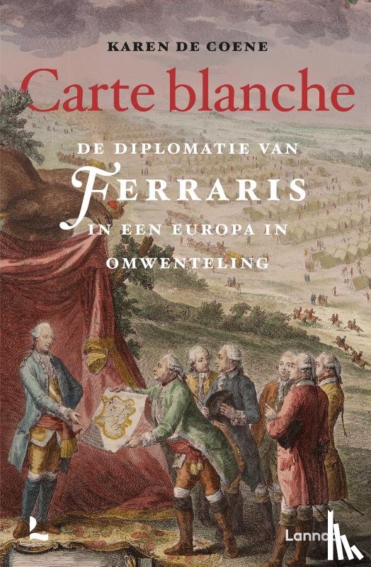 Coene, Karen De - Carte blanche - De diplomatie van Ferraris in een Europa in omwenteling