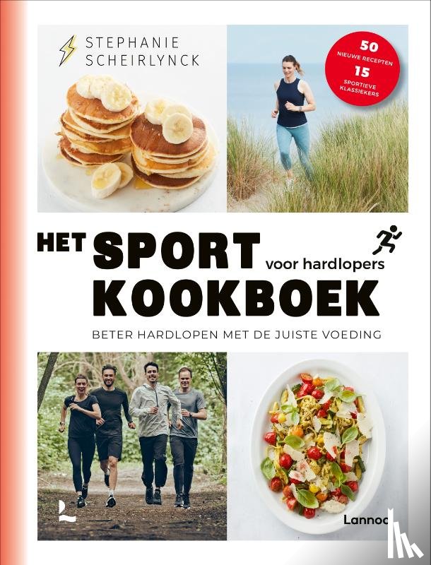 Scheirlynck, Stephanie - Het sportkookboek voor hardlopers