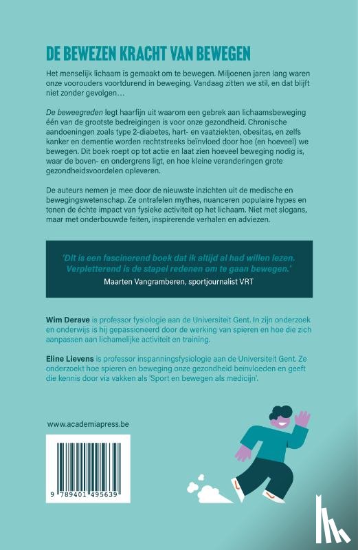 Derave, Wim, Lievens, Eline - De beweegreden