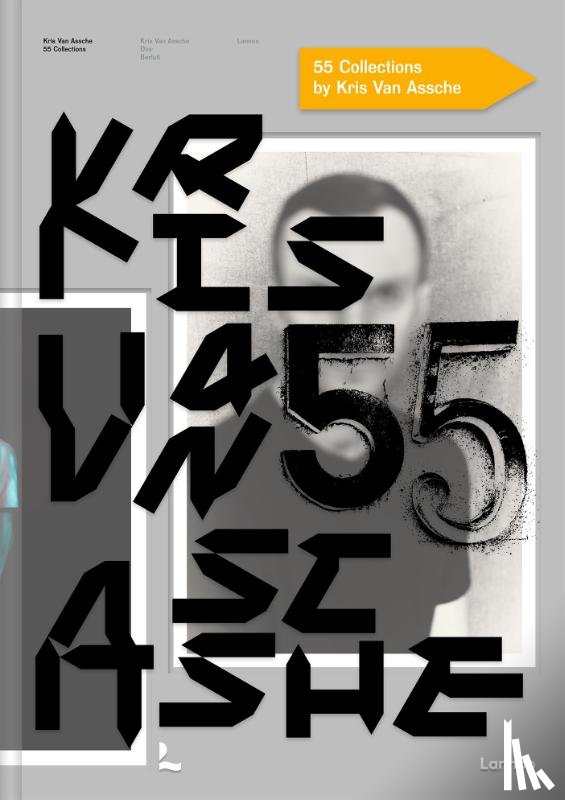Grace Johnston (ed.) - Kris Van Assche 55 collections