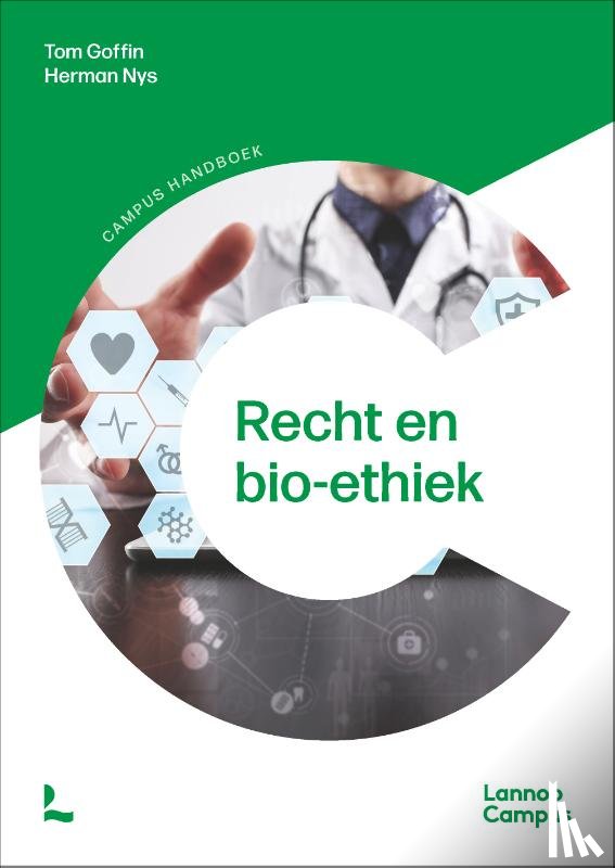 Goffin, Tom, Nys, Herman - Recht en bio-ethiek