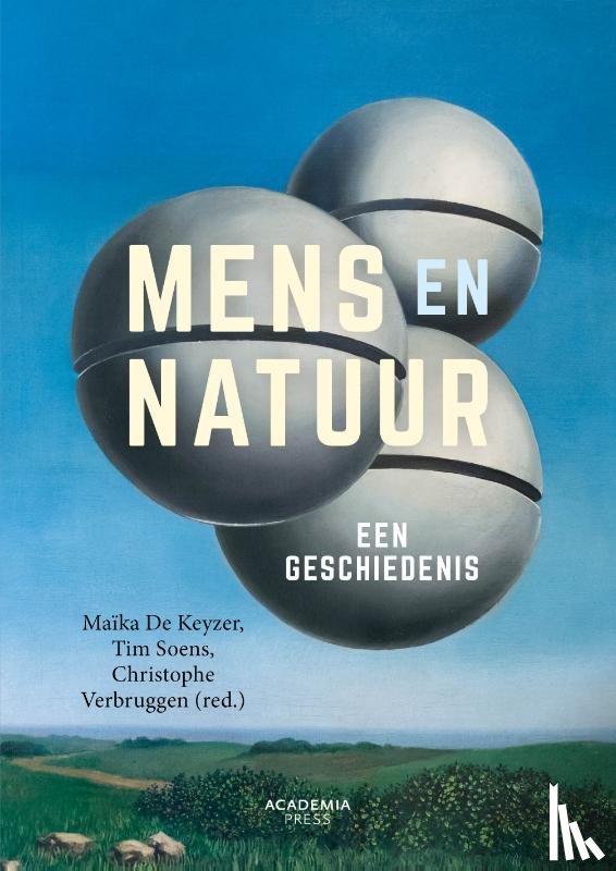 Keyzer, Maïka De, Soens, Tim, Verbruggen, Christophe - Mens en natuur - Een geschiedenis
