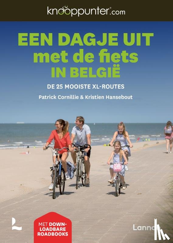 Hansebout, Kristien, Cornillie, Patrick - Knooppunter Een dagje uit met de fiets in België
