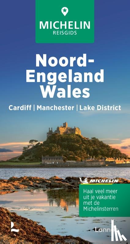 Michelin Editions - De Groene Reisgids Noord-Engeland/Wales