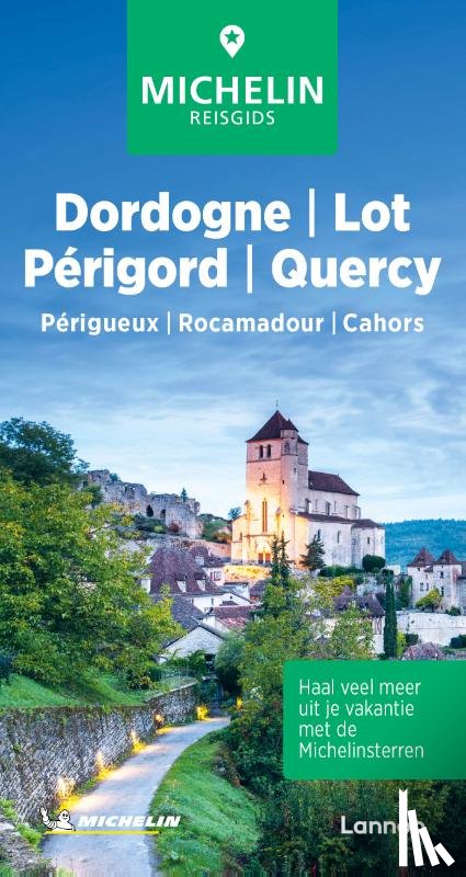 Michelin Editions - Michelin Reisgids Dordogne/ Lot/ Périgord/ Quercy