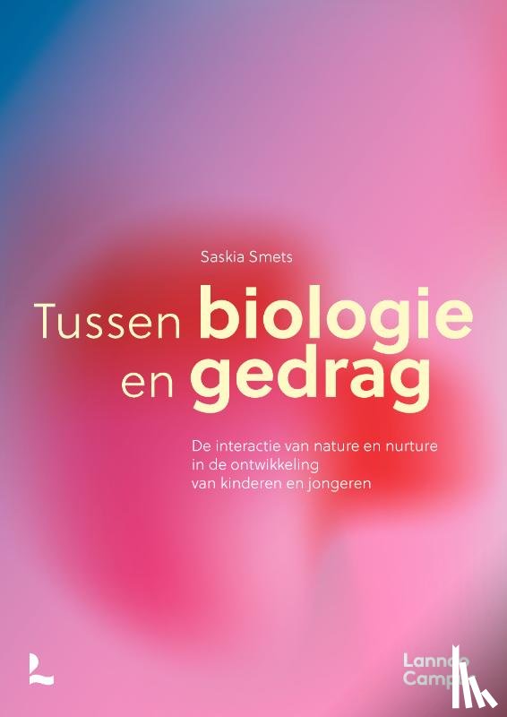 Smets, Saskia - Tussen biologie en gedrag