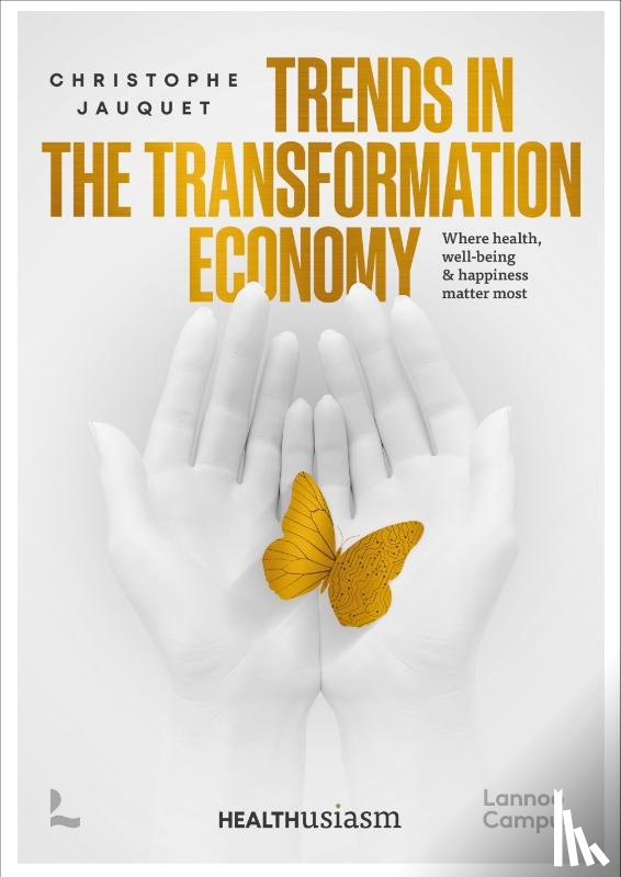 Jauquet, Christophe - Trends in the Transformation Economy