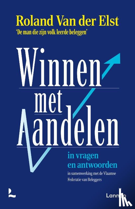 Elst, Roland Van der - Winnen met aandelen