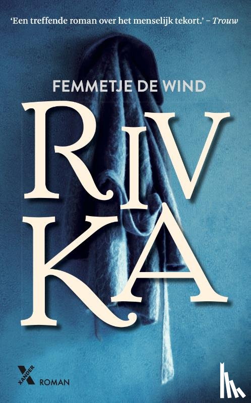 Wind, Femmetje de - Rivka
