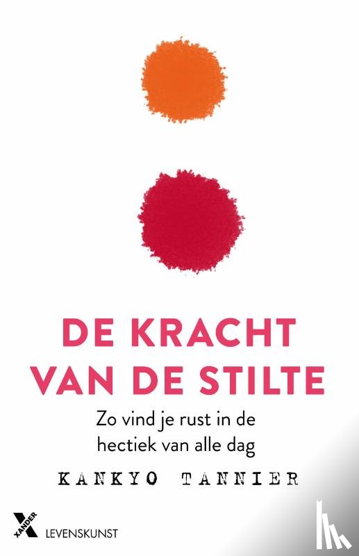 Tannier, Kankyo - De kracht van stilte