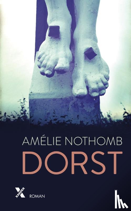 Nothomb, Amélie - Dorst