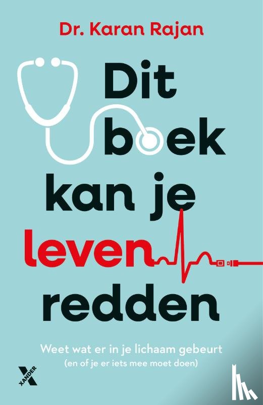 Rajan, Karan - Dit boek kan je leven redden