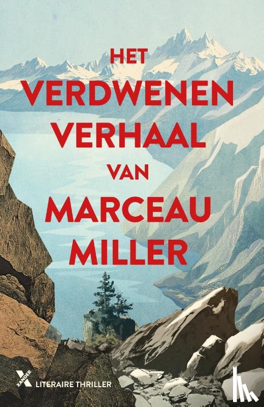 Miller, Marceau - Het verdwenen verhaal van Marceau Miller