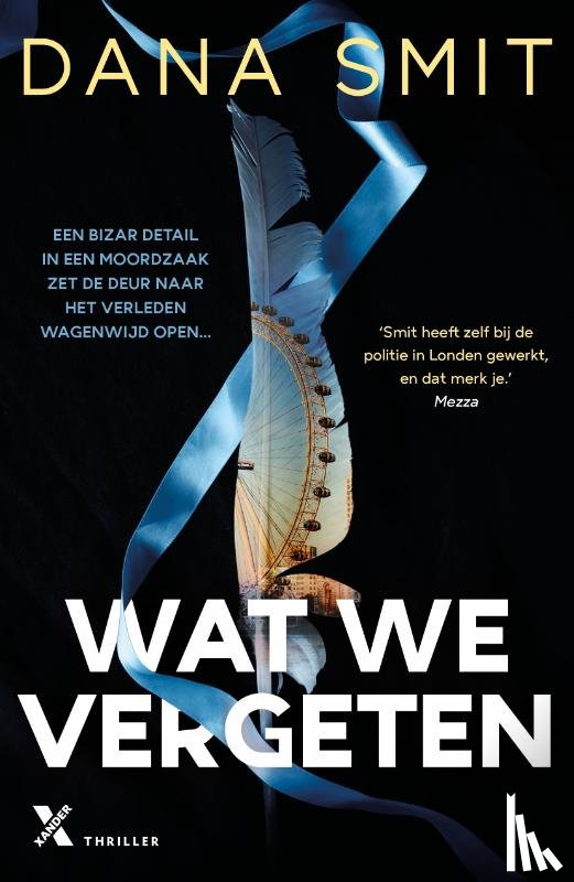 Smit, Dana - Wat we vergeten