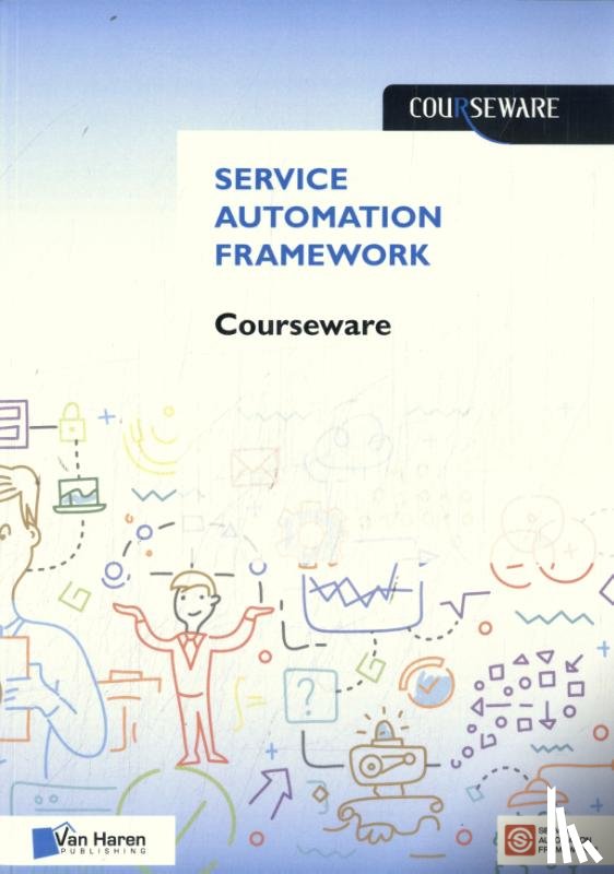 Middelburg, Jan-Willem - Service automation foundation courseware