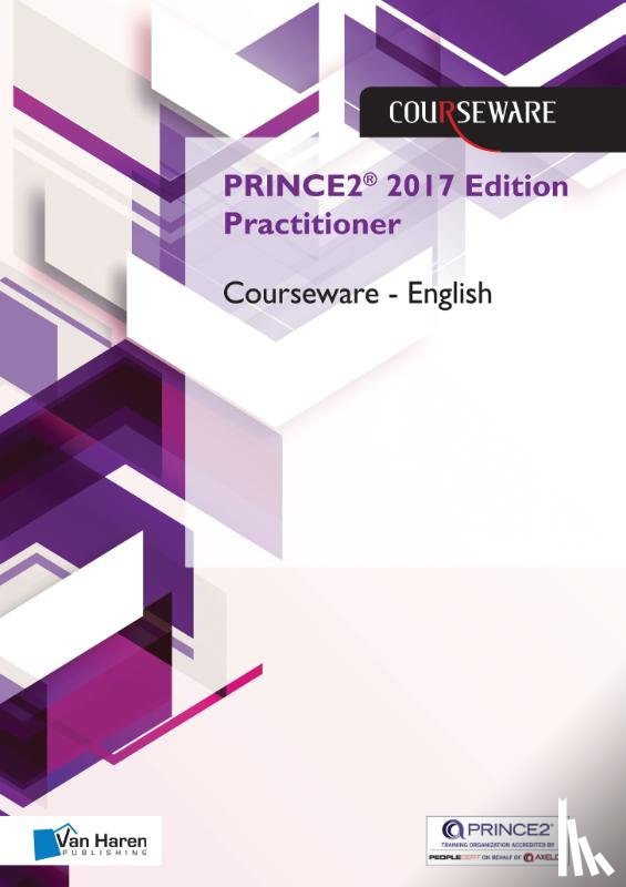 Brolsma, Douwe, Kouwenhoven, Mark - PRINCE2® 2017 Edition Practitioner Courseware - English