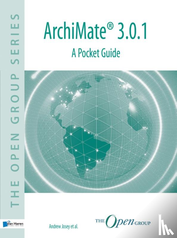 The Open Group, Josey, Andrew - ArchiMate® 3.0.1 - a pocket guide