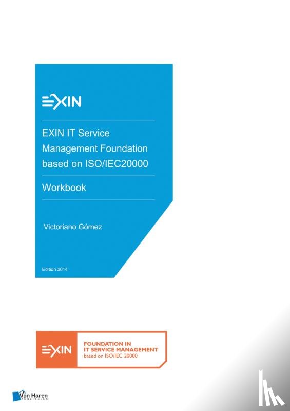Gómez, Victoriano - EXIN IT Service Management Foundation based on ISO/IEC20000