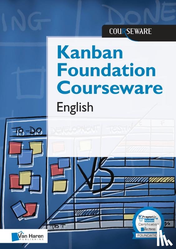 Venneman, Jeroen, Sonnevelt, Jasper - Kanban Foundation Courseware