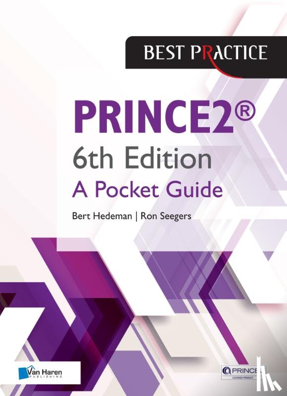 Hedeman, Bert, Seegers, Ron - PRINCE2™ 6th Edition - A Pocket Guide