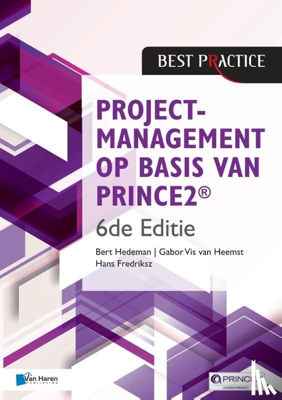 Hedeman, Bert, Fredriksz, Hans, Vis van Heemst, Gabor - Projectmanagement op basis van PRINCE