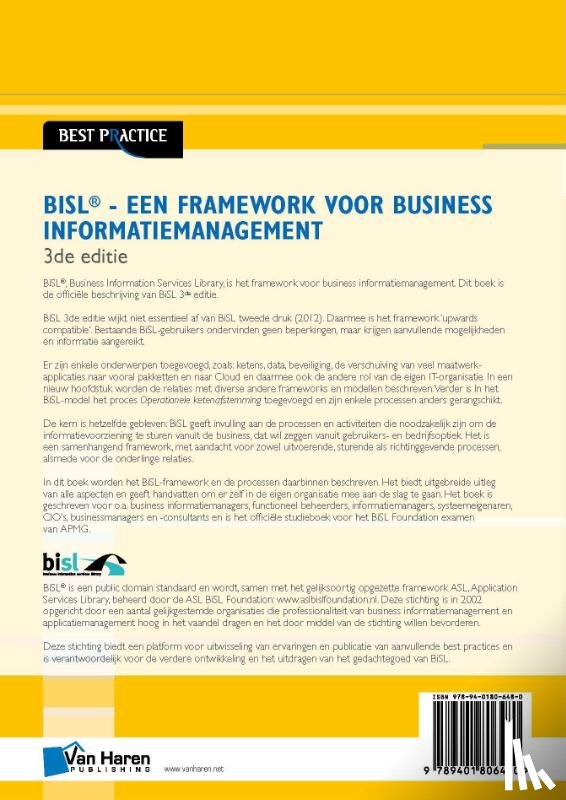 Pols, Remko van der, Donatz, Ralph, Outvorst, Frank van, Sieders, Rene - BISL. Een framework voor business informatiemanageme