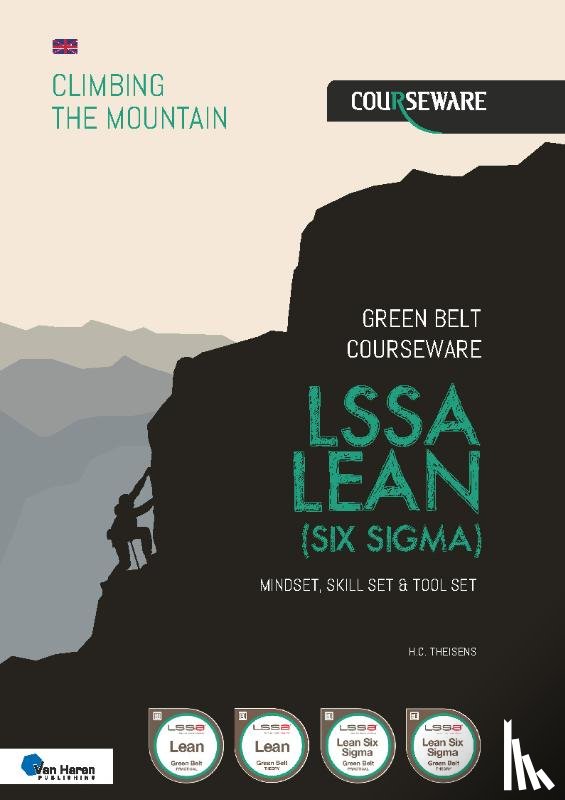 Theisens, Ir. H.C. - LSSA Lean (Six Sigma)- Green Belt Courseware