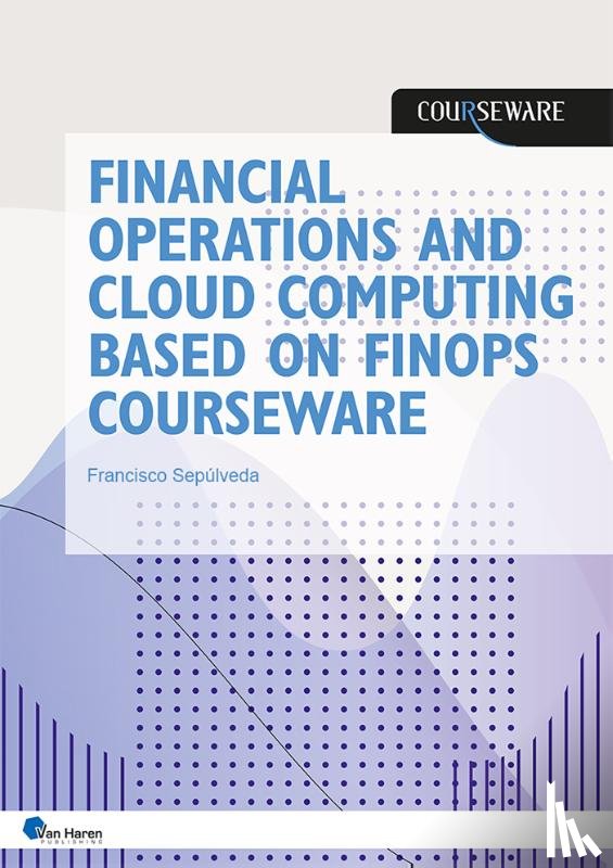 Sepúlveda, Francisco - Financial operations and cloud computing based on FinOps Courseware