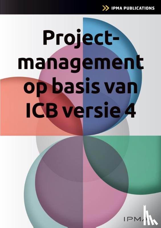 Hedeman, Bert, Riepma, Roel - Projectmanagement op basis van ICB4