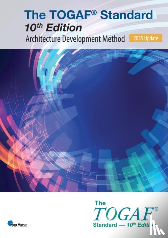 The Open Group - The TOGAF® Standard, 10th Edition – Architecture Development Method – 2025 Update