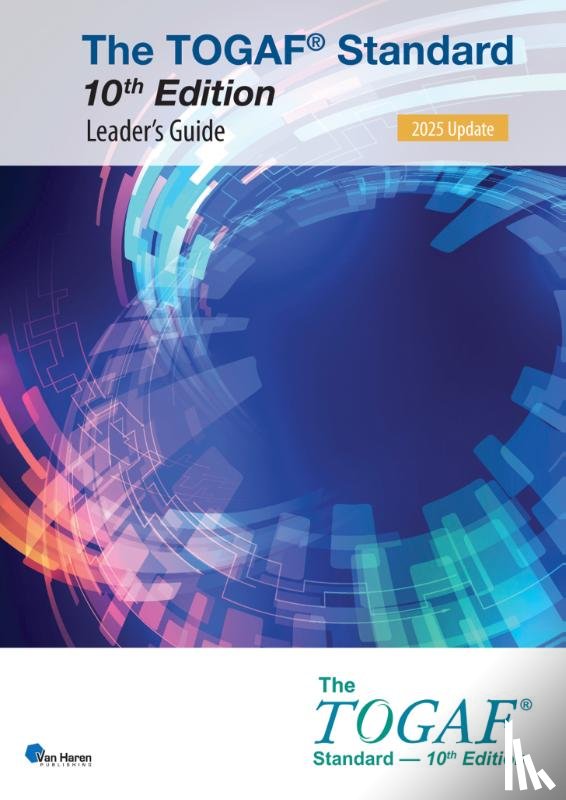 The Open Group - The TOGAF® Standard, 10th Edition - Leader’s Guide – 2025 Update