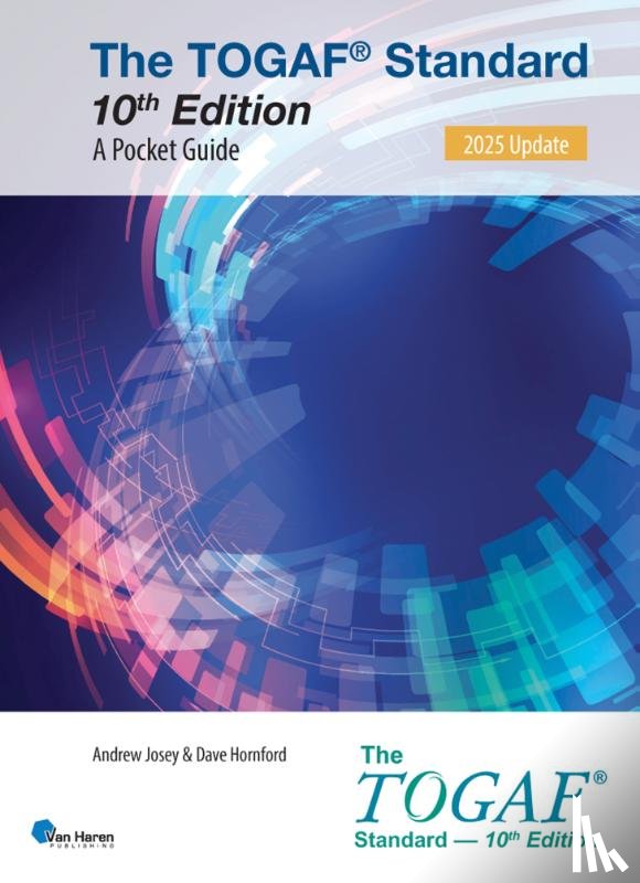 Josey, Andrew, Hornford, Dave - The TOGAF® Standard, 10th Edition - A Pocket Guide – 2025 Update