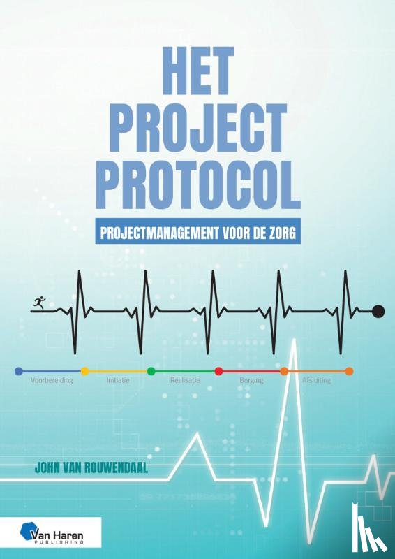 Rouwendaal, John van - Het Projectprotocol