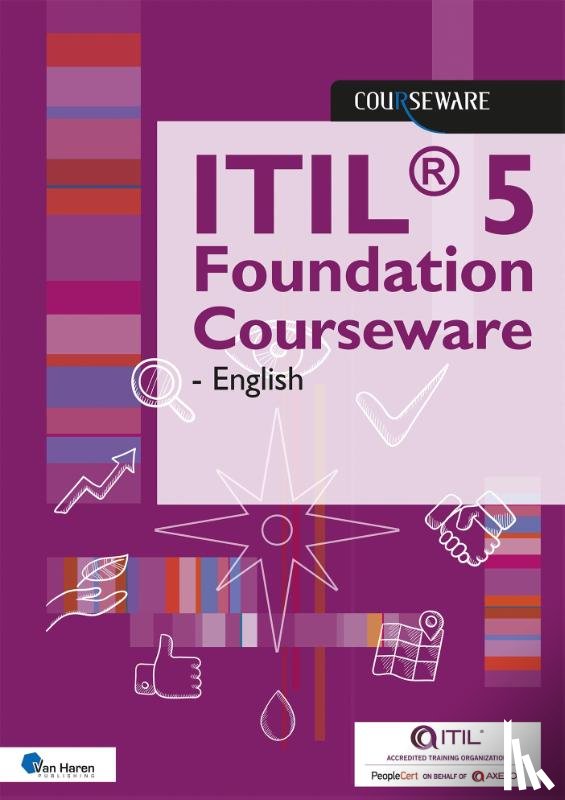 Bordewijk, Maarten - ITIL® 5 Foundation Courseware