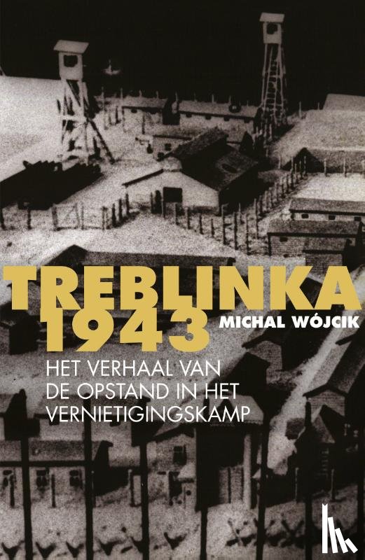 Wójcik, Michal - Treblinka 1943