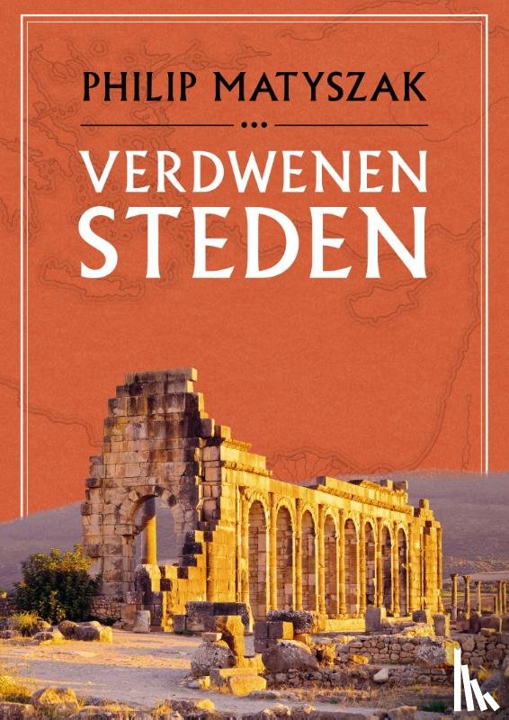 Matyszak, Philip - Verdwenen steden