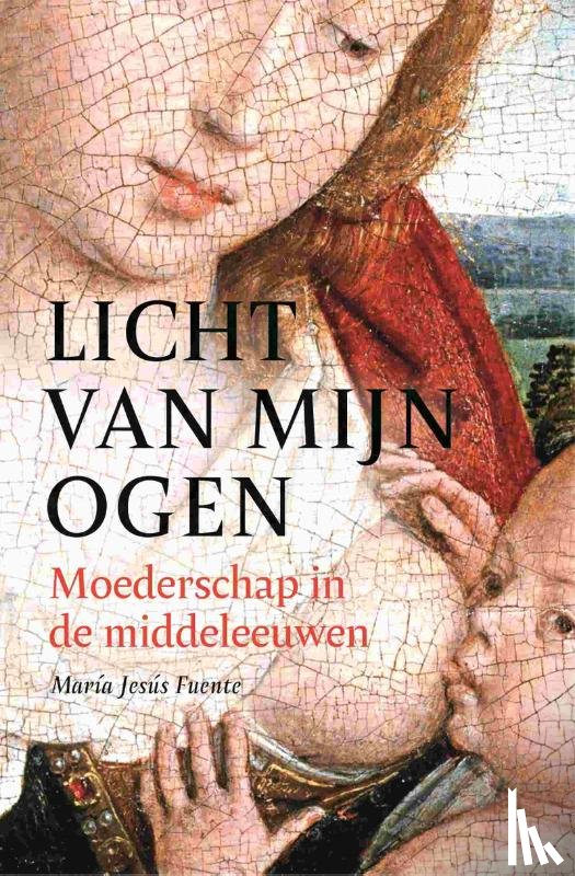 Fuente, María Jesús - Licht van mijn ogen