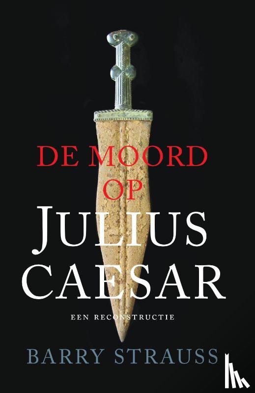 Strauss, Barry - De moord op Julius Caesar