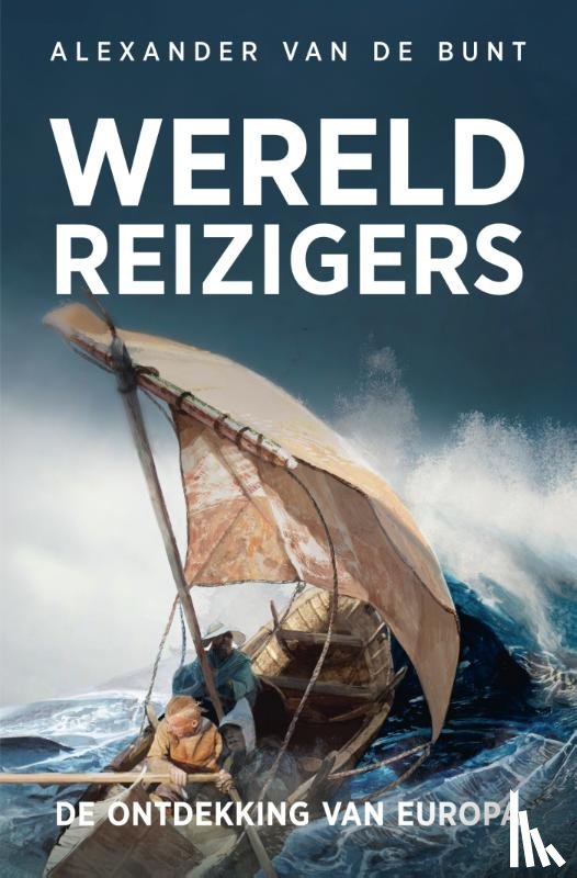 Bunt, Alexander van de - Wereldreizigers