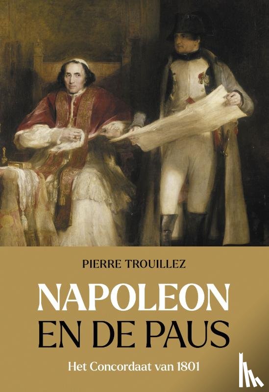 Trouillez, Pierre - Napoleon en de paus