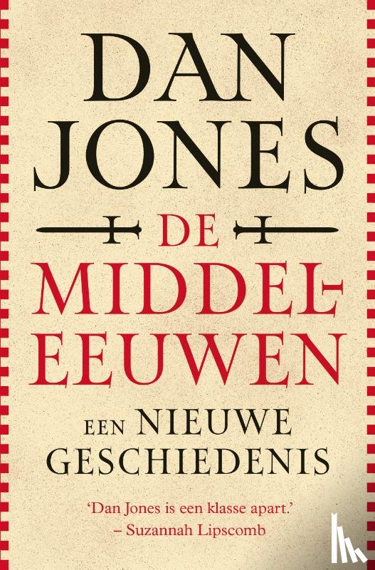 Jones, Dan, Posthuma, Roelof - De middeleeuwen