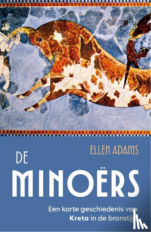 Adams, Ellen - De Minoërs