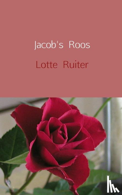Ruiter, L. - Jacob's Roos