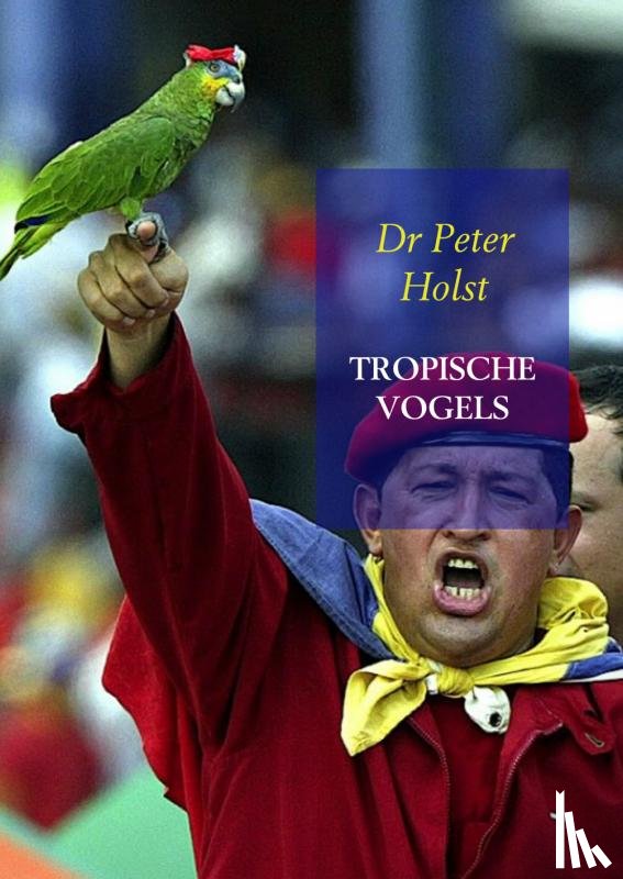 Holst, Dr Peter - Gekooide vogels