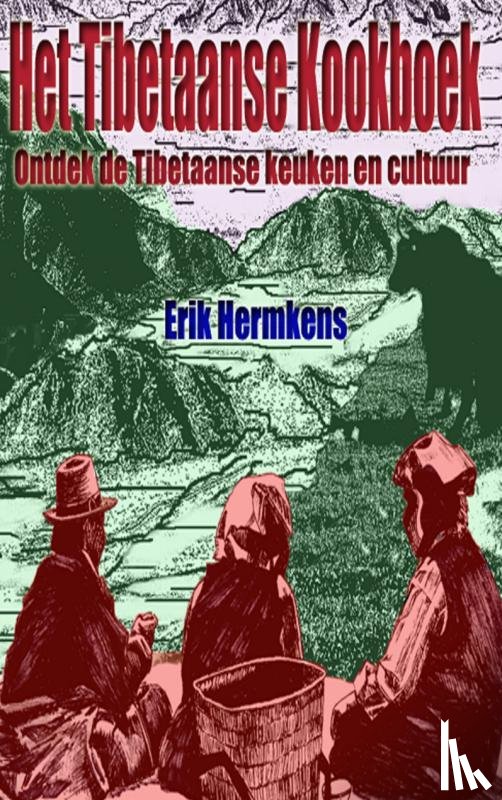Hermkens, Erik - Het Tibetaanse kookboek