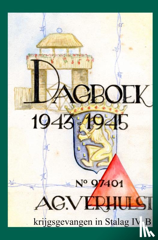 Verhulst, A.G. - Dagboek 1943-1945