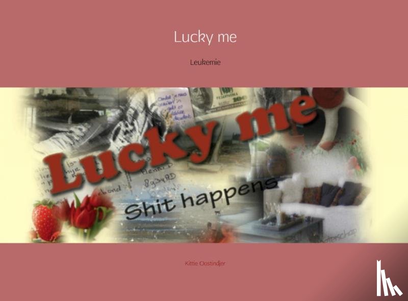 Oostindjer, Kittie - Lucky me
