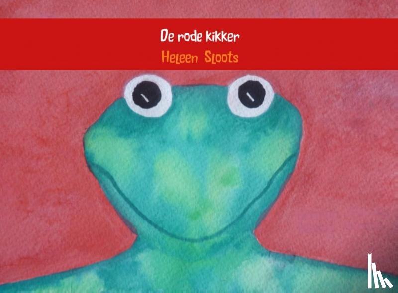 Sloots, Heleen - De rode kikker