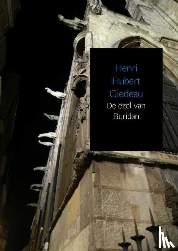 Giedeau, Henri Hubert - De ezel van Buridan