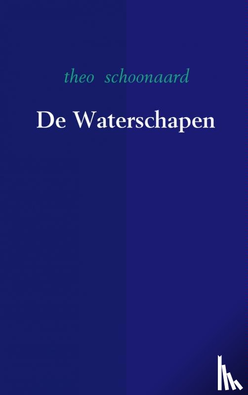Schoonaard, Theo - De waterschapen